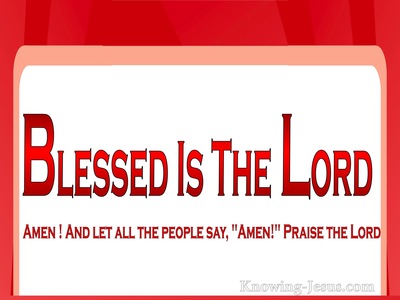 Psalm 106:48 Blessed Is The Lord, Amen (red)